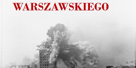Powiększ grafikę: 78-rocznica-wybuchu-powstania-warszawskiego-369626.jpg
